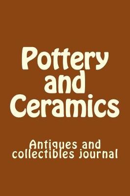 Book cover for Pottery and Ceramics