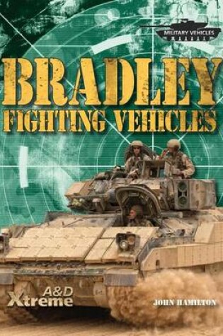 Cover of Bradley Fighting Vehicles