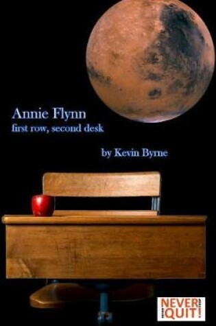 Cover of Annie Flynn - First Row, Second Desk