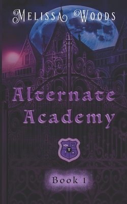 Cover of Alternate Academy