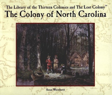 Book cover for The Colony of North Carolina