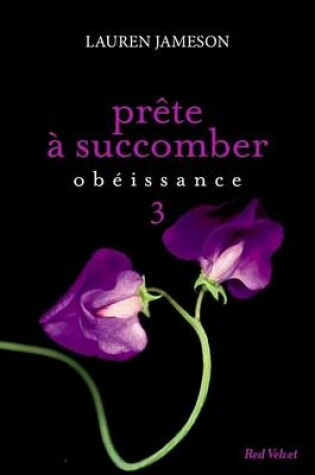 Cover of Prete a Succomber - Episode 3
