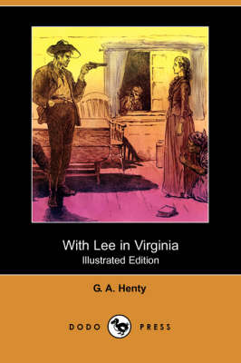 Book cover for With Lee in Virginia(Dodo Press)