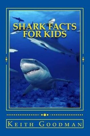 Cover of Shark Facts for Kids