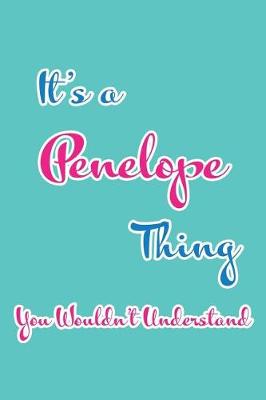 Book cover for It's a Penelope Thing You Wouldn't Understand