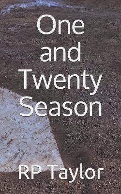 Cover of One and Twenty Season