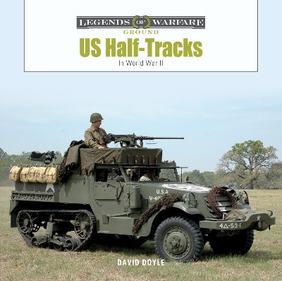 Book cover for US Half-Tracks: In World War II