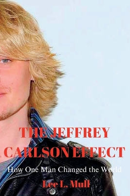 Cover of The Jeffrey Carlson Effect