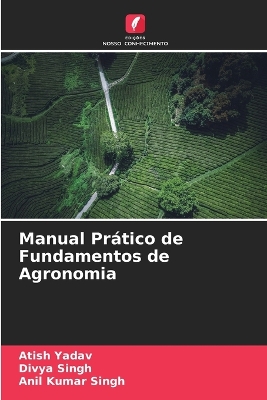 Book cover for Manual Pr�tico de Fundamentos de Agronomia