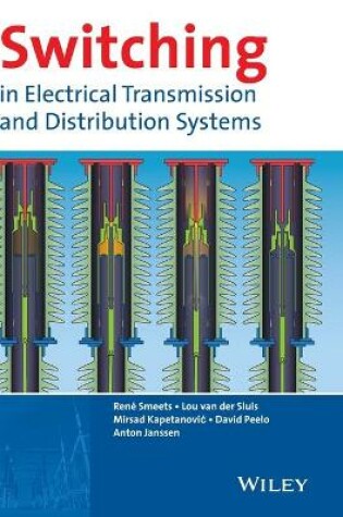 Cover of Switching in Electrical Transmission and Distribution Systems