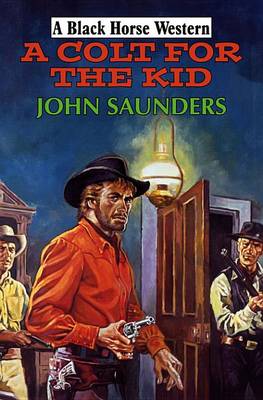 Cover of A Colt for the Kid