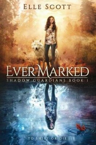 Cover of Ever Marked