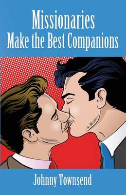 Book cover for Missionaries Make the Best Companions