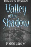 Book cover for Valley of the Shadow