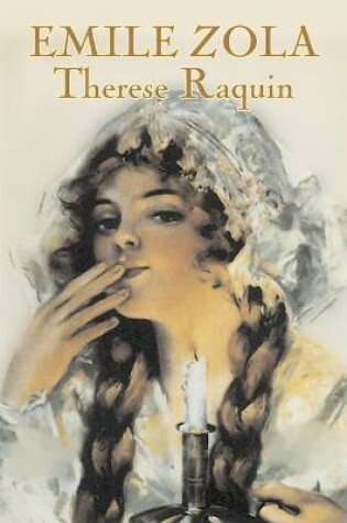 Cover of Therese Raquin by Emile Zola, Fiction, Classics