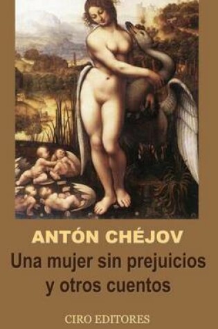 Cover of Una Mujer Sin Prejuicios y Otros Cuentos