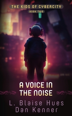 Book cover for A Voice in the Noise