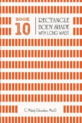 Book cover for Book 10 - Rectangle Body Shape with a Long-Waistplacement