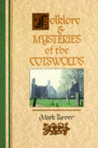 Cover of Folklore and Mysteries of the Cotswolds