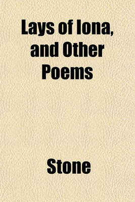 Book cover for Lays of Iona, and Other Poems