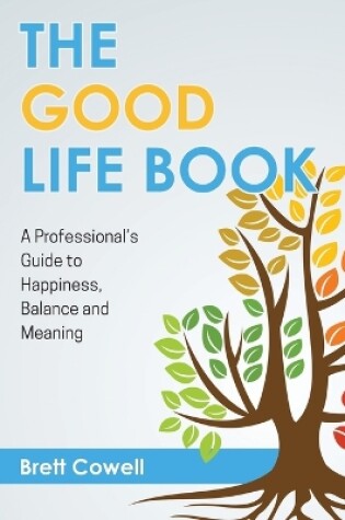 Cover of The Good Life Book