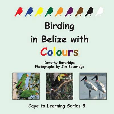 Book cover for Birding in Belize with Colours