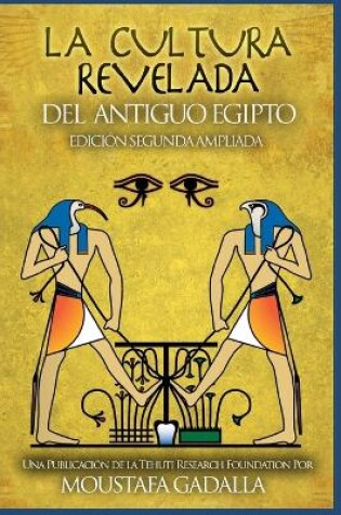 Cover of La Cultura Revelada Del Antiguo Egipto