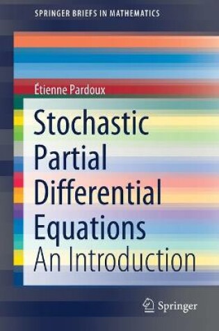 Cover of Stochastic Partial Differential Equations