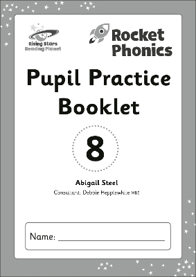 Book cover for Reading Planet: Rocket Phonics - Pupil Practice Booklet 8