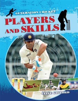 Book cover for Generation Cricket: Players and Skills