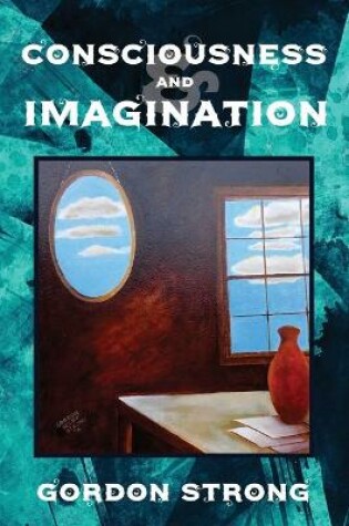 Cover of Consciousness and Imagination
