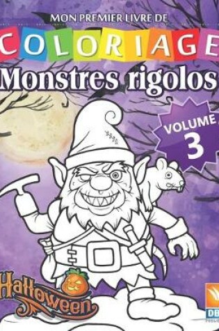 Cover of Monstres Rigolos - Volume 3