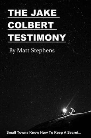 Cover of The Jake Colbert Testimony