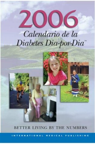 Cover of 2006 Calendario de La Diabetes Dia- Por- Dia