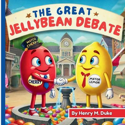 Book cover for The Great Jellybean Debate