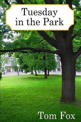 Book cover for Tuesday in the Park