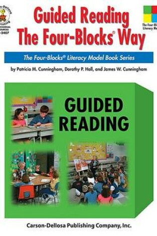 Cover of Guided Reading the Four-Blocks(r) Way, Grades 1 - 3