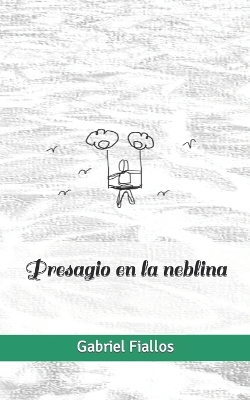 Book cover for Presagio en la neblina