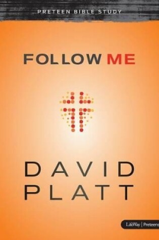 Cover of Follow Me - Preteen Bible Study