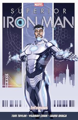 Book cover for Superior Iron Man Vol. 1: Infamous