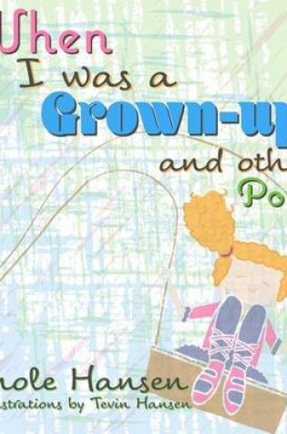 Cover of When I Was a Grownup