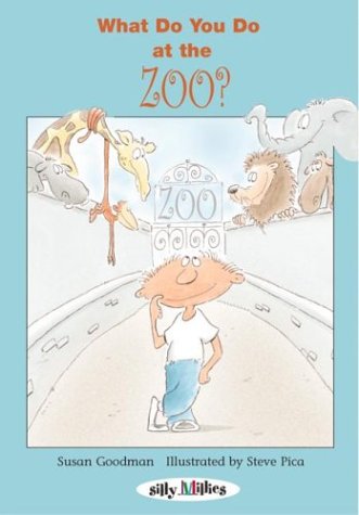 Cover of What Do You Do at the Zoo?