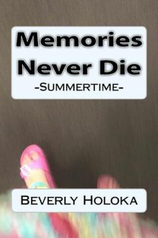 Cover of Memories Never Die