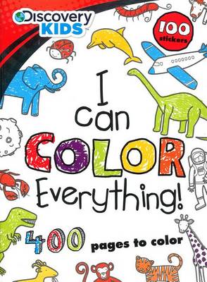 Book cover for I Can Color Everything!