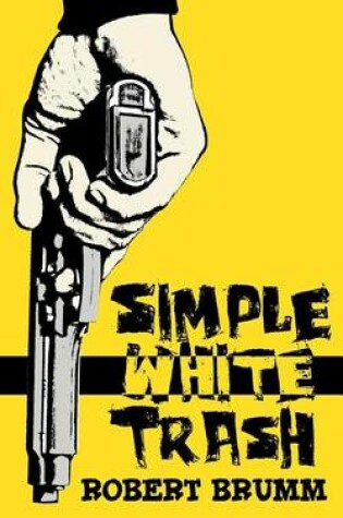 Cover of Simple White Trash