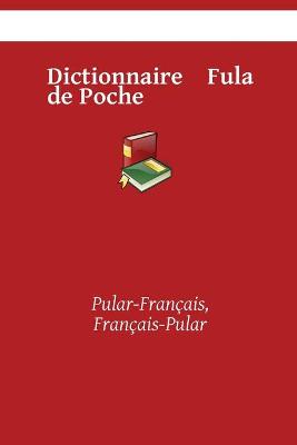 Book cover for Dictionnaire Fula de Poche