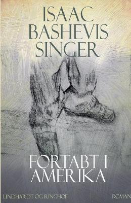 Book cover for Fortabt i Amerika