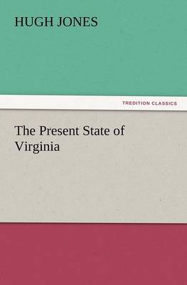Book cover for The Present State of Virginia