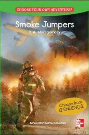 Cover of CHOOSE YOUR OWN ADVENTURE: SMOKE JUMPERS