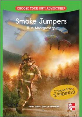 Book cover for CHOOSE YOUR OWN ADVENTURE: SMOKE JUMPERS
